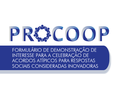 PROCOOP - Formulário de demonstração de interesse para a celebração de Acordos Atípicos para respostas sociais consideradas inovadoras