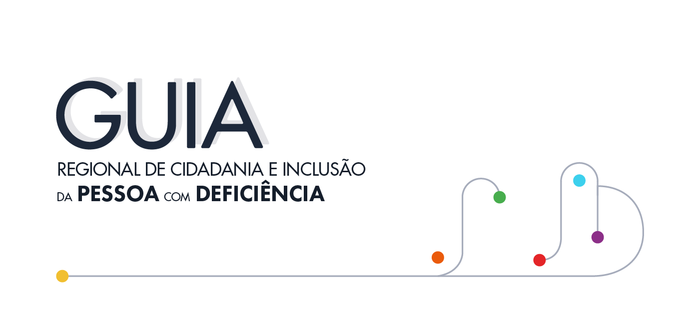 Guia Regional de Cidadania e Inclusão da Pessoa com Deficiência - ISSM
