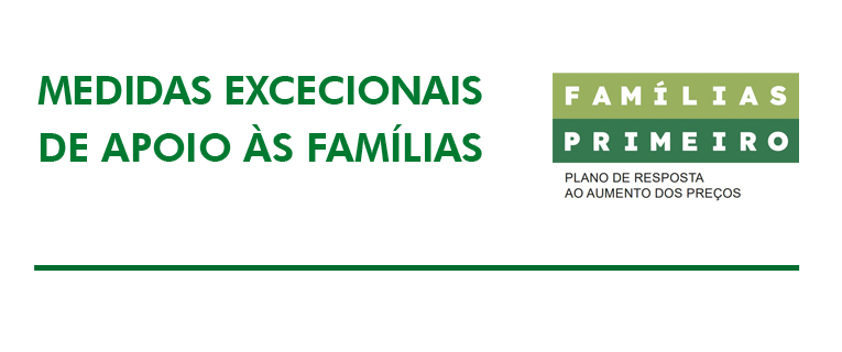 Famílias Primeiro – Medidas para apoio ao rendimento das famílias