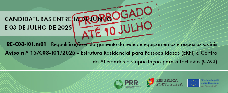Aviso N.º 15/C03-I01/2025 - Requalificação e Alargamento da Rede de Equipamentos e Respostas Sociais
