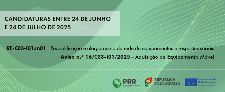 Aviso N.º 16/C03-i01/2025 - Aquisição de Equipamento Móvel